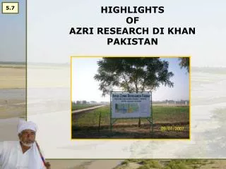 HIGHLIGHTS OF AZRI RESEARCH DI KHAN PAKISTAN
