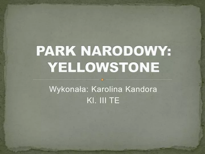 park narodowy yellowstone
