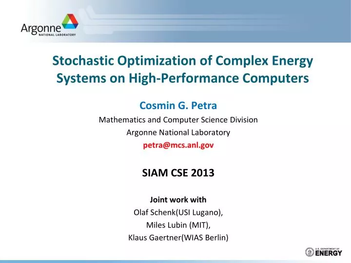 stochastic optimization of complex energy systems on high performance computers