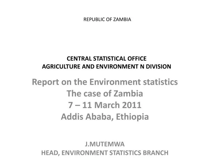 republic of zambia central statistical office agriculture and environment n division