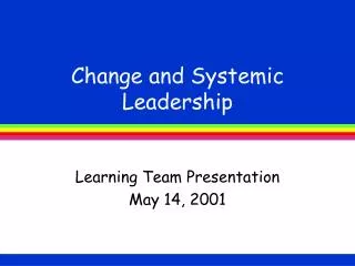 Change and Systemic Leadership
