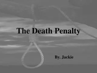 The Death Penalty