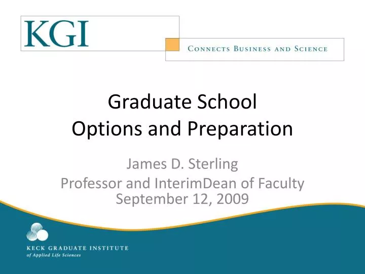 graduate school options and preparation