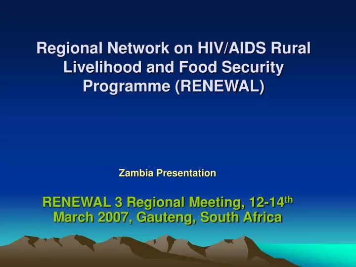 regional network on hiv aids rural livelihood and food security programme renewal