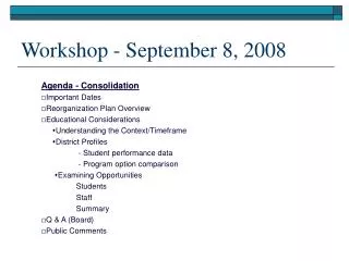Workshop - September 8, 2008