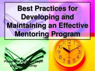 Best Practices for Developing and Maintaining an Effective Mentoring Program