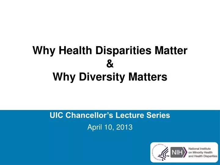 why health disparities matter why diversity matters