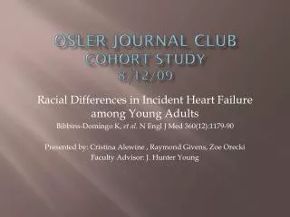 Osler Journal Club Cohort Study 8/12/09