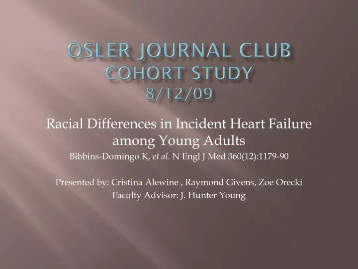osler journal club cohort study 8 12 09