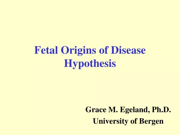 fetal origins of disease hypothesis