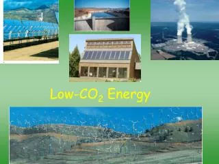 Low-CO 2 Energy