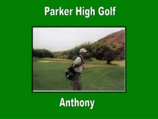 Parker High Golf