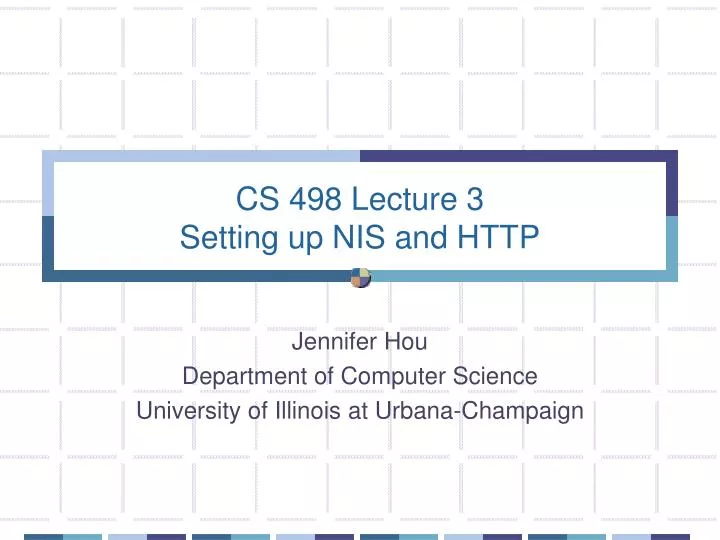 cs 498 lecture 3 setting up nis and http