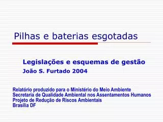 pilhas e baterias esgotadas
