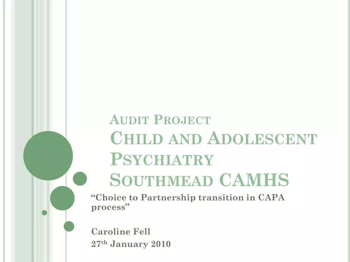 audit project child and adolescent psychiatry southmead camhs