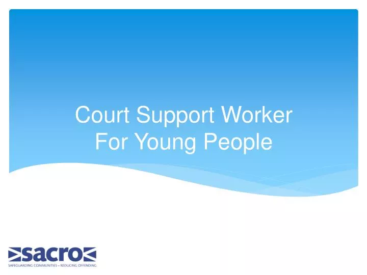 court support worker for young people