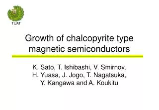 Growth of chalcopyrite type magnetic semiconductors
