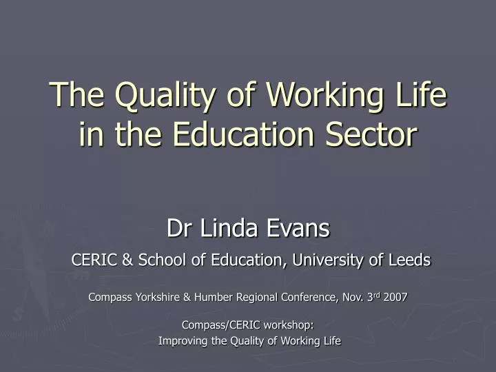 the quality of working life in the education sector