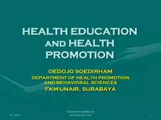 HEALTH EDUCATION and HEALTH PROMOTION