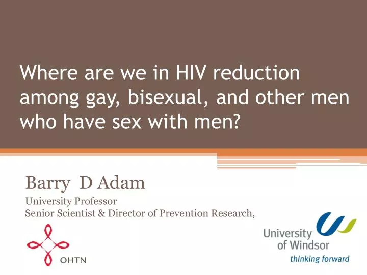 where are we in hiv reduction among gay bisexual and other men who have sex with men
