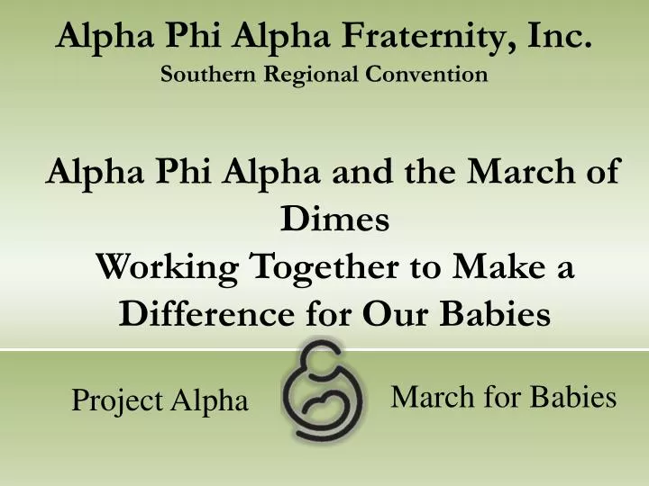 PPT Alpha Phi Alpha Fraternity, Inc. Southern Regional Convention