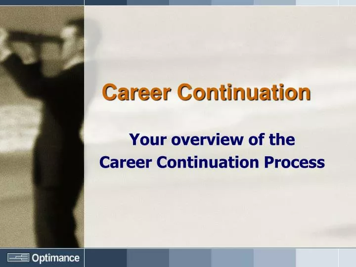 career continuation