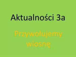 aktualno ci 3a
