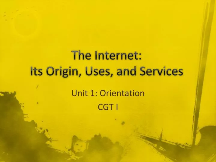 the internet its origin uses and services