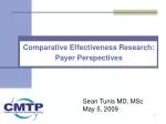 Comparative Effectiveness Research: Payer Perspectives - slide 1