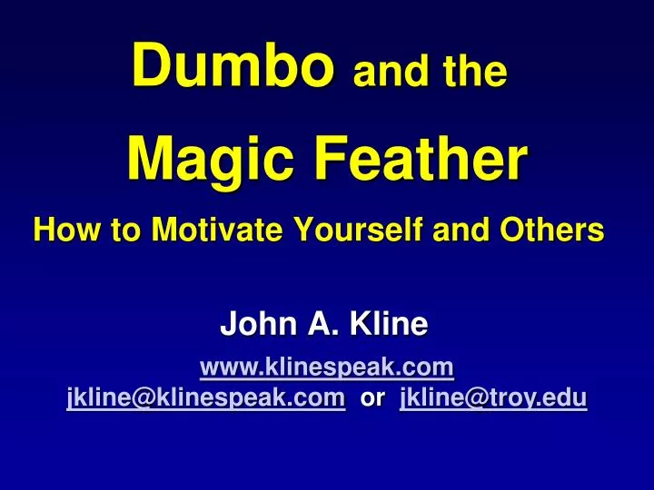 dumbo and the magic feather how to motivate yourself and others