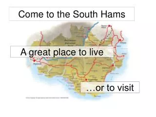 Come to the South Hams