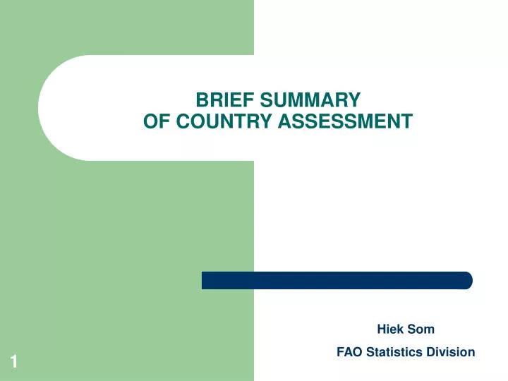 brief summary of country assessment