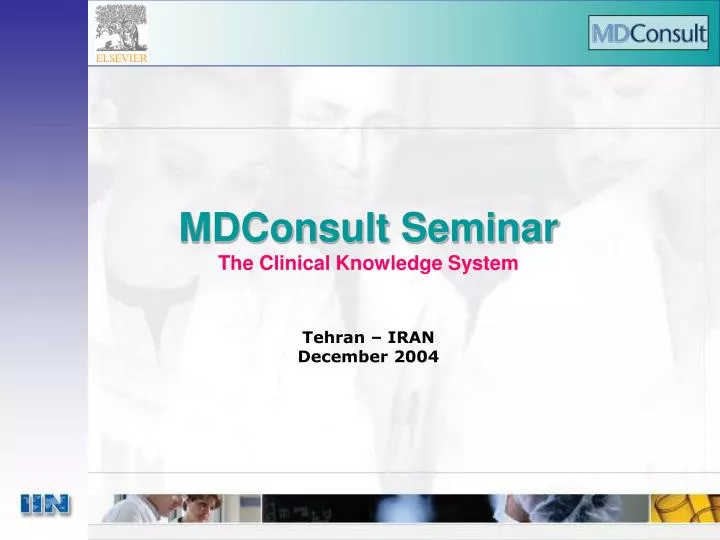 mdconsult seminar the clinical knowledge system tehran iran december 2004