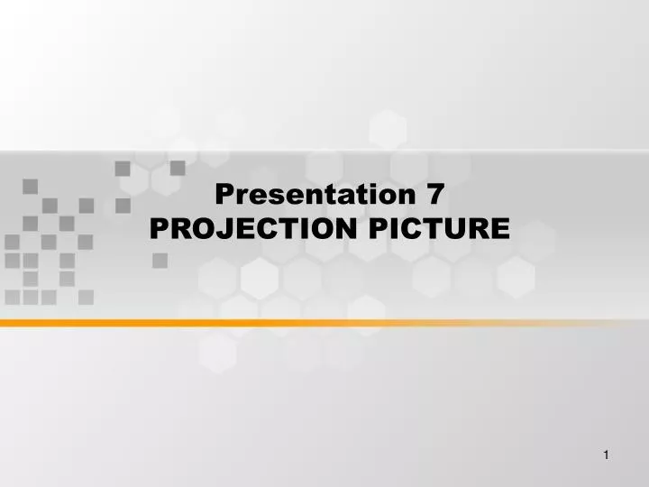 presentation 7 projection picture