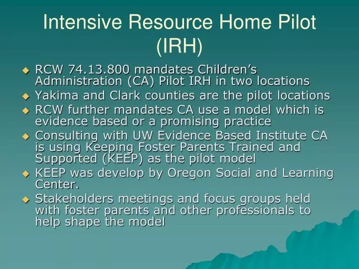intensive resource home pilot irh
