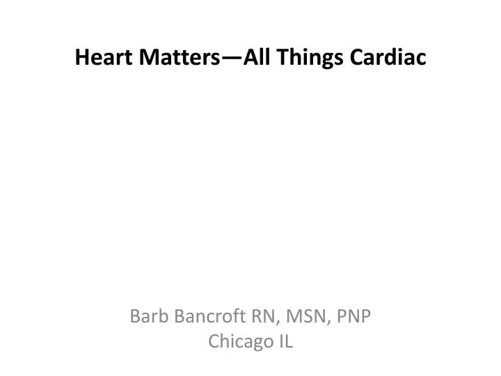 heart matters all things cardiac