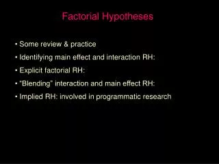 Factorial Hypotheses