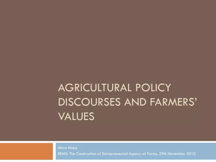 agricultural policy discourses and farmers values