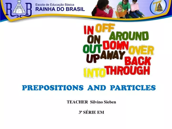 prepositions and particles