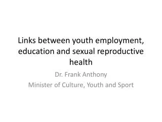 Links between youth employment, education and sexual reproductive health