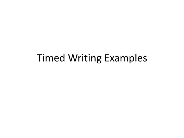 timed writing examples