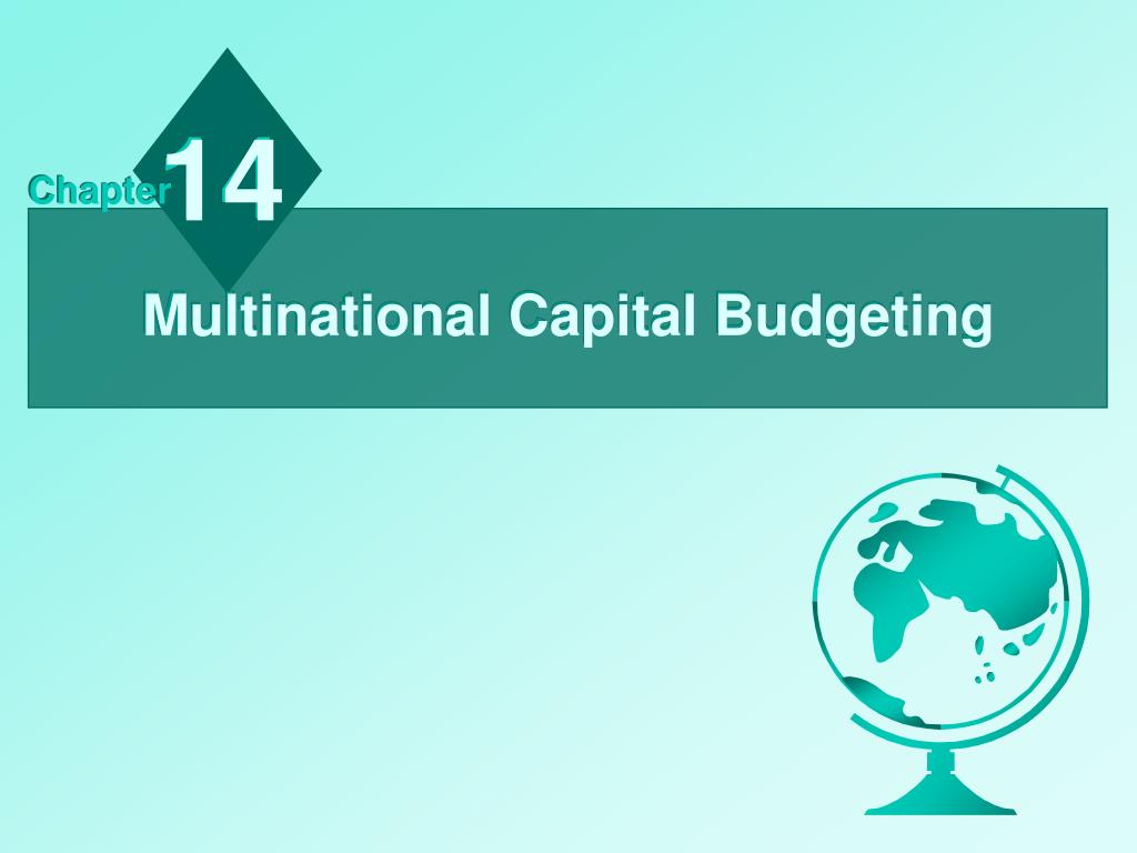 PPT - Multinational Capital Budgeting PowerPoint Presentation, free ...