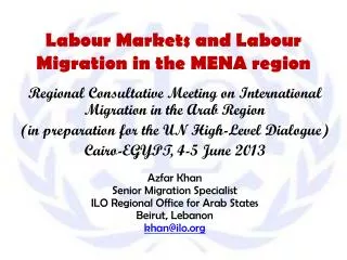 Labour Markets and Labour Migration in the MENA region