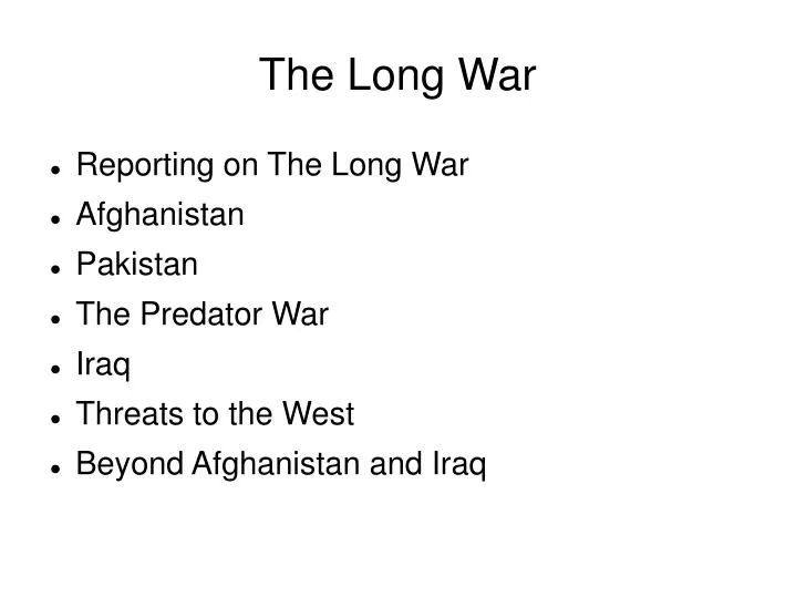 the long war