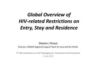 Global Overview of HIV-related Restrictions on Entry, Stay and Residence