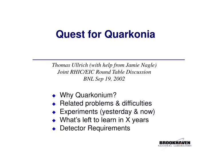 quest for quarkonia