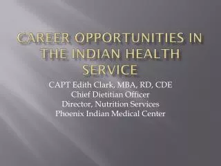 Career Opportunities in the Indian Health Service