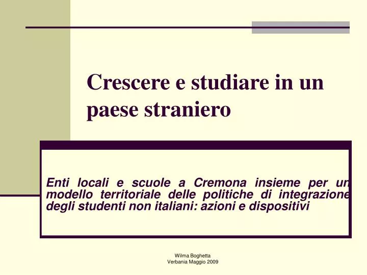 crescere e studiare in un paese straniero