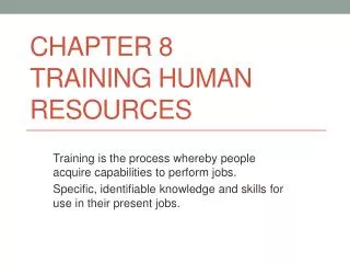 Chapter 8 Training Human Resources