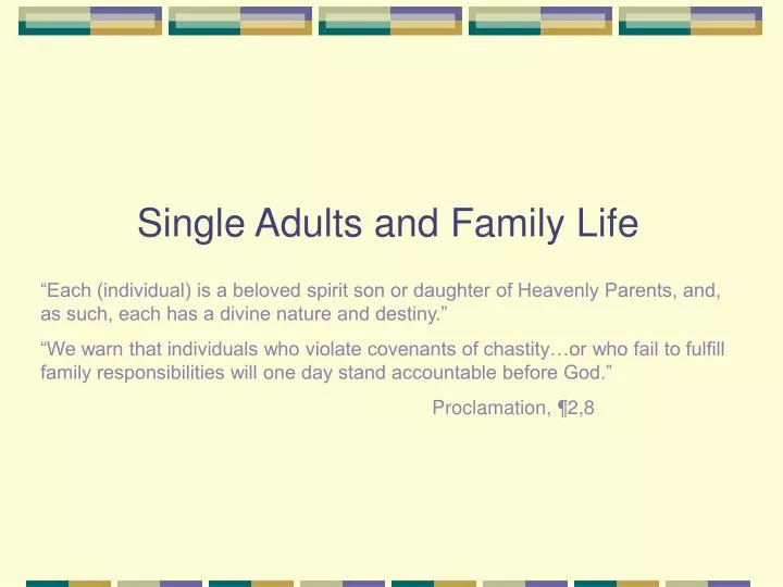 single adults and family life
